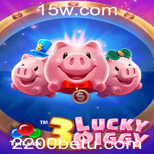 Explorando o Mundo de 3LUCKYPIGGY: Aventuras e Oportunidades com 2200bet