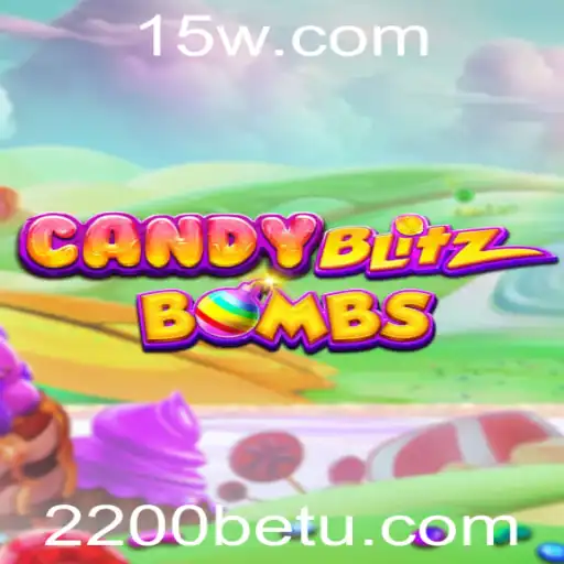 Descubra o Mundo Empolgante de CandyBlitzBombs e 2200bet